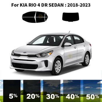 Pjaustytuose nanoceramics automobilių UV Lango Atspalvis, Rinkinys, Automobilių Langų Plėvelės KIA RIO 4 DR SEDANAS 2018-2023