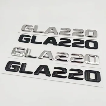 3D ABS GLA 220 Logotipas GLA220 Logotipas Ženklelis Automobilių Kamieno Raidžių Lipdukas Mercedes GLA220 X156 H247 2014 M. 2016 M. 2017 m. 2018 m Priedai