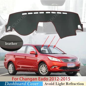 PU Oda Changan Eado 2012 m. iki 2015 M. neslystantis prietaisų Skydelio Kilimėlis Padengti Trinkelėmis skėtį nuo saulės Dashmat Apsaugoti Anti-UV Kilimų Automobilių Reikmenys