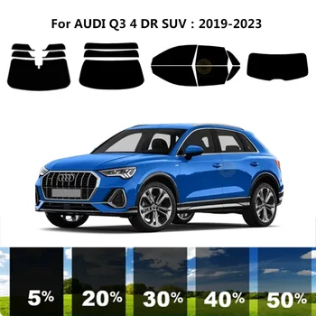 Pjaustytuose nanoceramics automobilių UV Lango Atspalvis, Rinkinys, Automobilių Langų Plėvelės AUDI Q3 4 DR VISUREIGIS 2019-2023