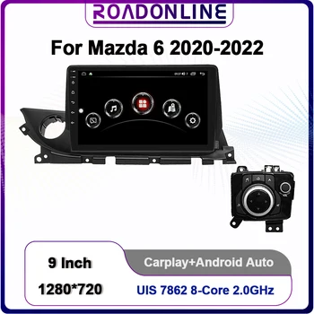Android 12 AuTo Radijo Mazda 6 2020-2022 1280*720 UIS7862 8Core 8+256 GB Automobilių Navigacijos CarPlay Radijo Multimedia Vaizdo Grotuvas