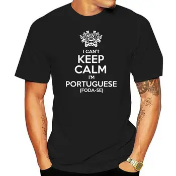 Vyrai Įdomus Animaciją T-shirt I Cant Išlaikyti Ramus Mp portugalijos Foda Se-100% Medvilnės, mada, T-marškinėliai vyrams